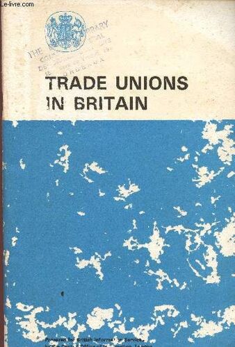 Trade Unions In Britain