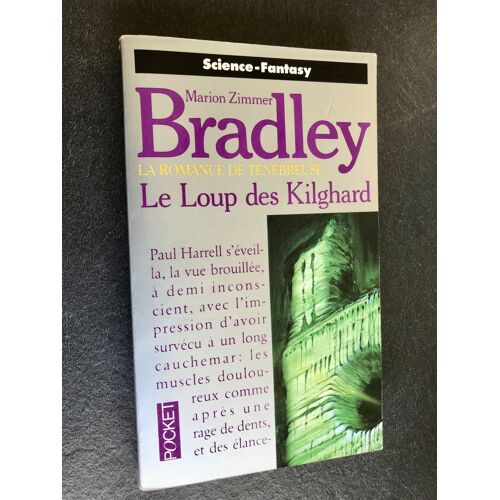 Presses Pocket S. Fantasy N° 5459 Le Loup Des Kilgharh La Romance De Ténébreuse Marion Zimmer Bradley 1994