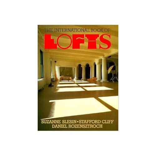 The International Book Of Lofts
