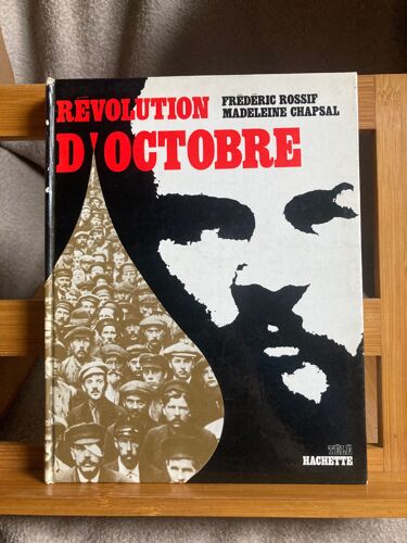 Frédéric Rossif Madeleine Chapsal Révolution D'octobre Éditions Hachette 1967