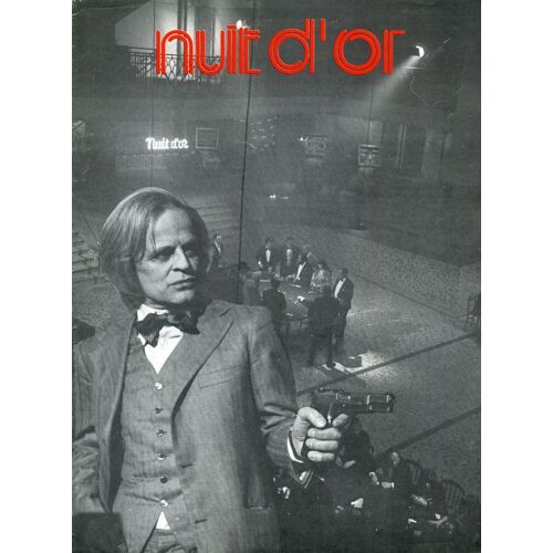 Nuit D'or, Synopsis Dépliant, De Serge Moati, Avec Klaus Kinski, Anny Duperey, Marie Dubois