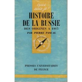 Histoire De La Russie Des Origines A 1917