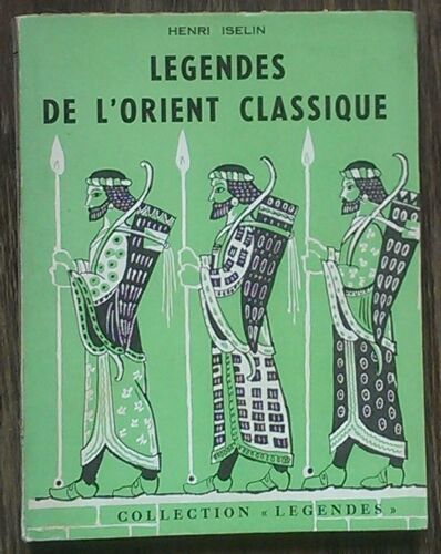 Légendes De L'orient Classique