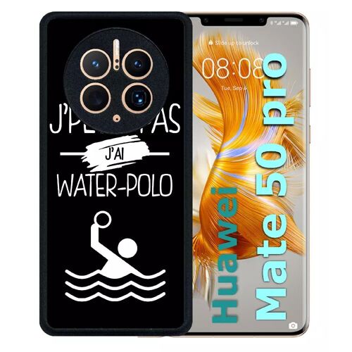 Coque pour huawei mate 50 pro - j peux pas j ai water polo 2 - silicone - noir