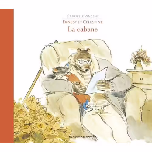 Ernest Et Célestine - La Cabane