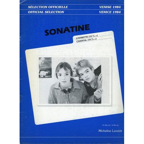 Sonatine, Dossier De Presse, Micheline Lanctôt Avec Pascale Bussières, Marcia Pilote, Pierre Fauteux
