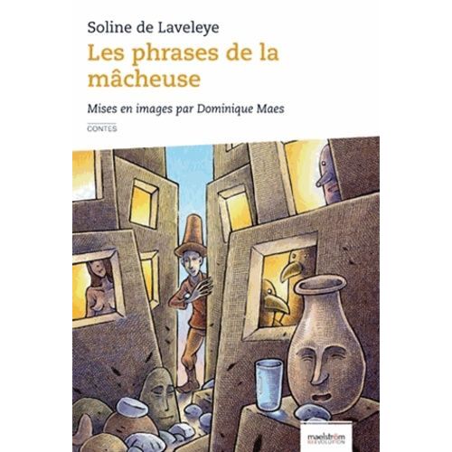 Les Phrases De La Mâcheuse