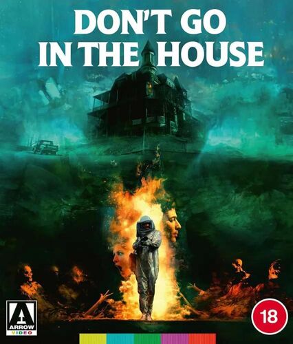 Don't Go In The House