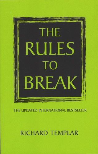 The Rules To Break