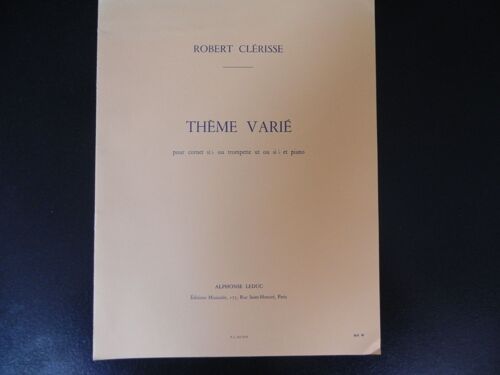 Thème Varié Pour Cornet Sib Ou Trompette Ut Ou Sib Et Piano