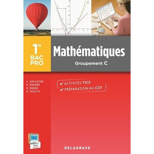 Mathématiques 1e Bac Pro Tertiaires Groupement 5