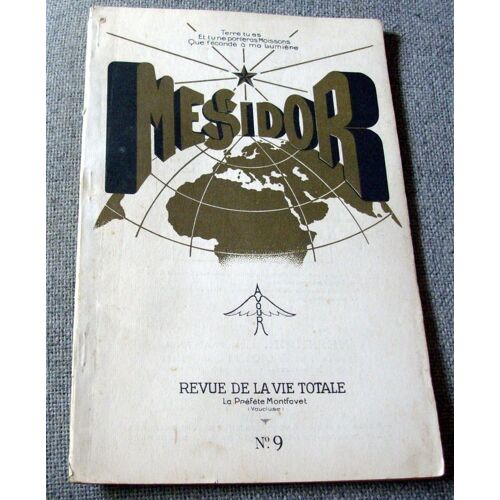 Messidor.Revue De La Vie Totale  N°9