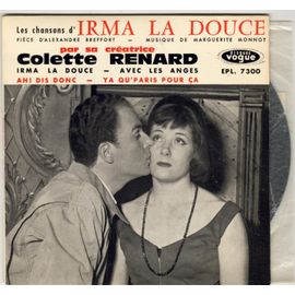 Chansons D'irma La Douce (Breffort-Monnot) : Irma La Douce / Avec Les Anges / Ah! Dis Donc / Y'a Qu'paris Pour Ça - (Pochette Rare)