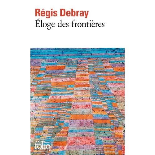 Eloge Des Frontières