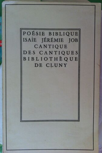 Poésie Biblique Isaie Jérémie Job Cantique Des Cantiques