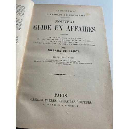Le Droit Usuel Ou L'avocat De Soi Meme : Nouveau Guide En Affaires