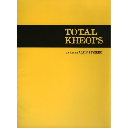 Total Kheops, Dossier De Presse, Alain Bévérini, Richard Bohringer, Marie Trintignant, Daniel Duval