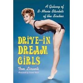 Drive-In Dream Girls