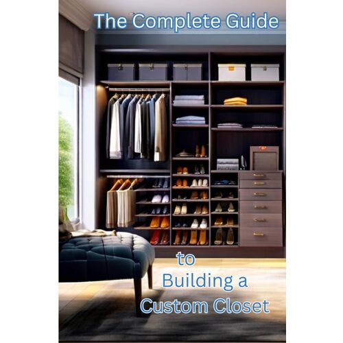 The Complete Guide To Building A Custom Closet (Complete Home Upgrade Series)