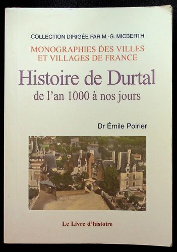 Histoire De Durtal De L'an 1000a Nos Jours