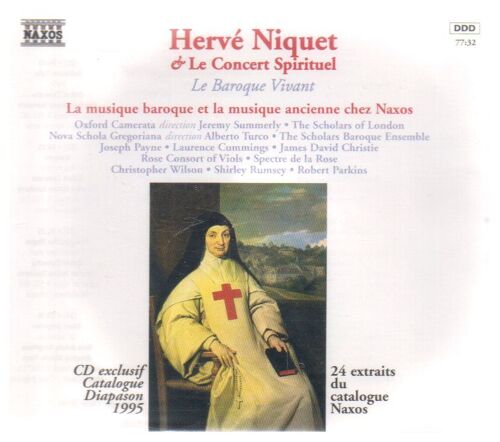 Hervé Niquet Et Le Concert Spirituel Le Baroque Vivant Catalogue Naxos Diapason 1995