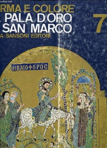 La Pala D'oro Di San Marco (Forma E Colore, 7)