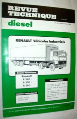 Revue Technique Diésel N° 149 - Renault Véhicule Industriels -  R360 - R370 - R390
