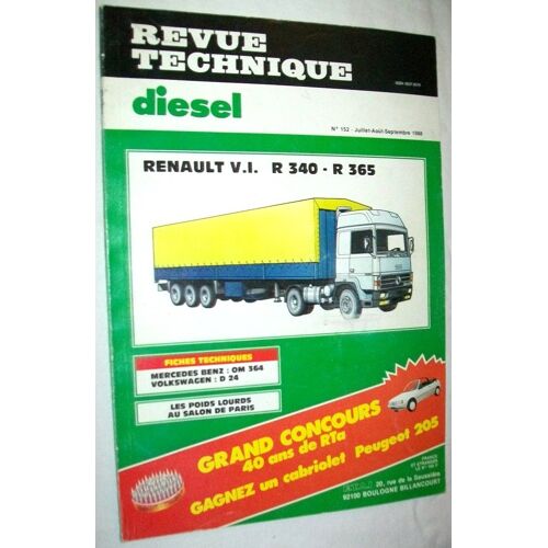 Revue Technique Diésel N° 152 - Renault V.I. R340 ¿ R365