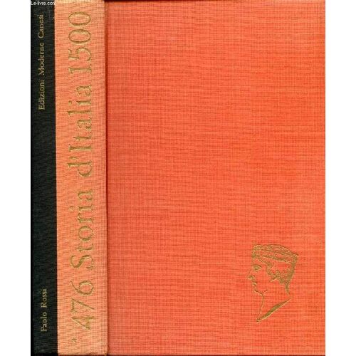 Storia D'italia Dal 476 Al 1870, Volume I: 476-1500
