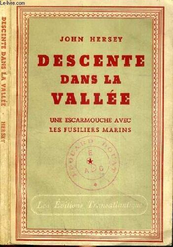Descente Dans La Vallee - Une Escarmouche Avec Les Fusiliers Marins