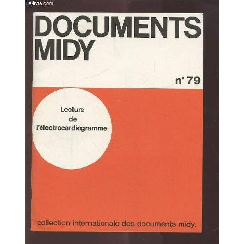 Documents Midt - N°79 : Lecture De L'electrogramme.