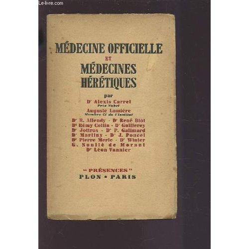 Medecine Officielle Et Medecines Heretiques.