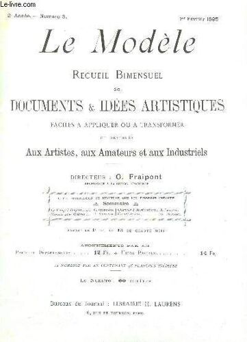 Le Modele - 2e Annee - N°3 - 1er Février 1895 / La Vierge  Et L'enfant - Vitraux Pour Fenêtres - Charnier À Montivilliers - Carnet De Bal / Complet.