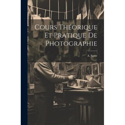 Cours Théorique Et Pratique De Photographie