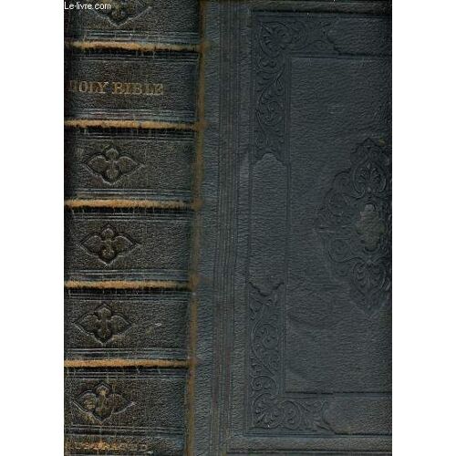 The Holy Bible Containing The Old And New Testaments - Commentaries Of Henry Ans Scott.