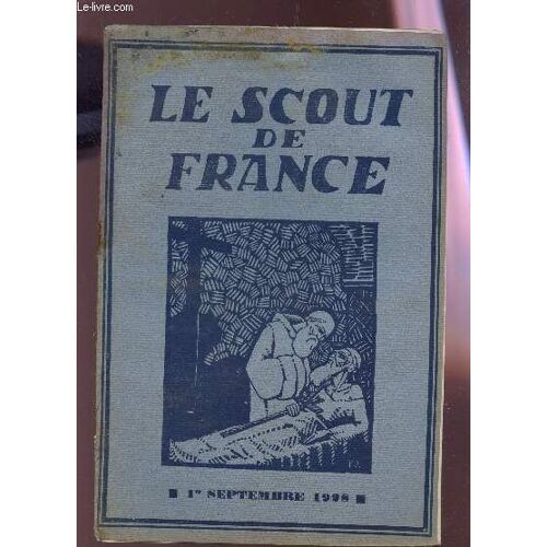 Le Scout De France - 1er Septembre 1928.