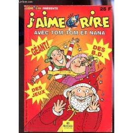 J'aime Rire Avec Tome Tom Et Nana / Dec 2000- Janv 2001 / Special Noel.
