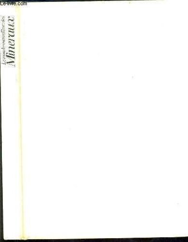 Le Monde Merveilleux Des Mineraux.