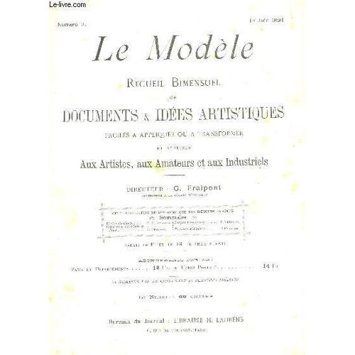Le Modele - 1e Annee - N°11 - 1er Juin 1894 / Etudes D'enfants - Décoration D'une Boite A Jeuc - Images Religieuses - Paysages D'algerie.