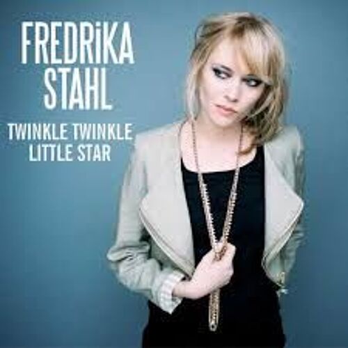 Fredrika Stahl" Twinkle Twinkle Little Star"