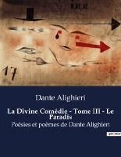 La Divine Comédie - Tome Iii - Le Paradis