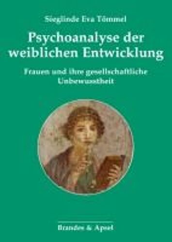 Psychoanalyse Der Weiblichen Entwicklung