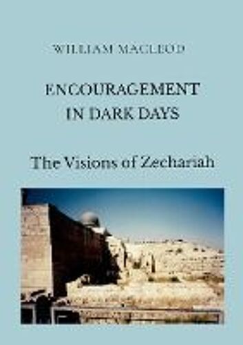 Encouragement In Dark Days