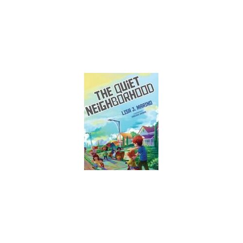 The Quiet Neighborhood