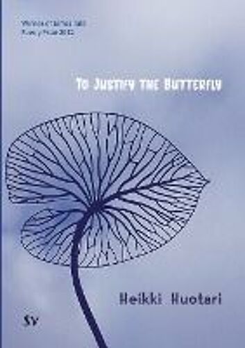 To Justify The Butterfly