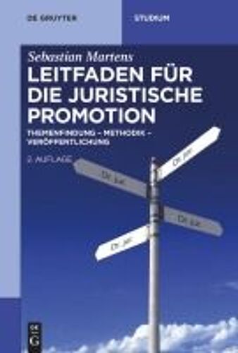 Leitfaden Für Die Juristische Promotion