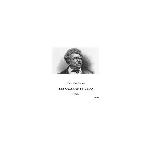 Les Quarante-Cinq