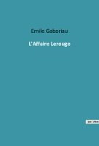 L'affaire Lerouge