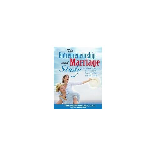The Entrepreneurship And Marriage Study