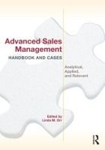 Advanced Sales Management Handbook And Cases